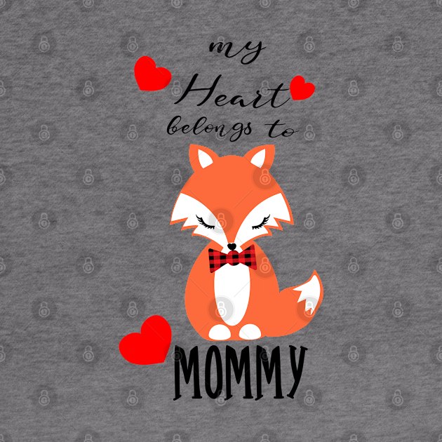 Lover Shirt, My Heart Belong To Fox Mommy, Gift and Décor Idea by Parin Shop